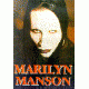 "MARILYN MANSON – Антихрист-Суперстар"